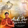 About Aadi Dev Mujhse Vivah Karlo Song
